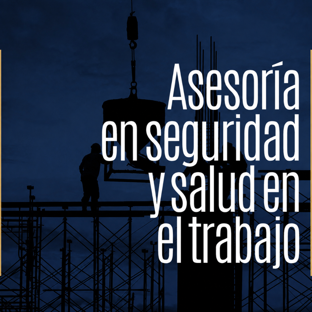 Asesoría en Seguridad y Salud en el Trabajo - Pilonietalvarez Abogados Laboralistas